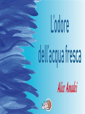 cover image of L'odore dell'acqua fresca